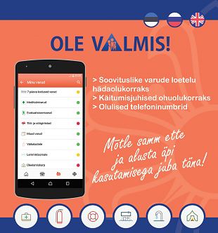 Mobiilirakendus „Ole valmis!“ aitab rohkemal kui 20 000 inimesel kriisideks valmistuda