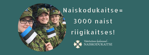 Naiskodukaitse liikmeskond letas 3000 piiri