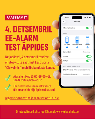 ''Ole valmis!'' pi ohuteavituse funktsiooni testimine 4. detsembril