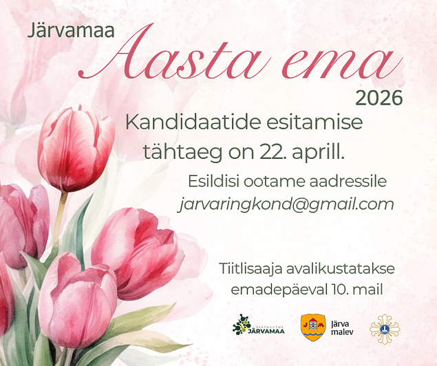 Ootame kandidaate J�rvamaa Aasta Ema 2026 konkursile