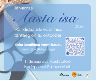 Ootame kandidaate J�rvamaa Aasta Isa 2026 konkursile